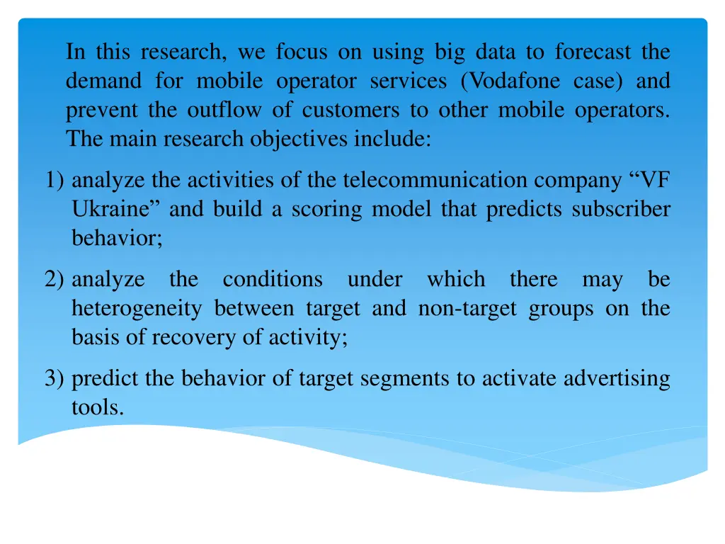 in this research we focus on using big data