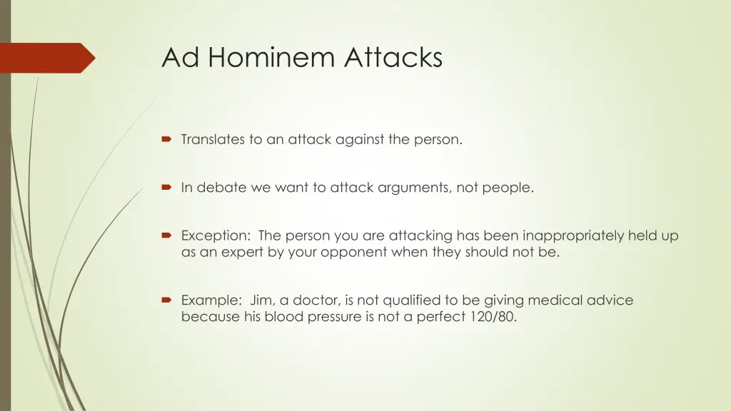ad hominem attacks