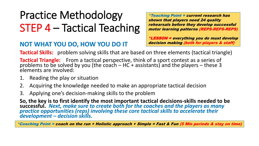 practice methodology practice methodology step