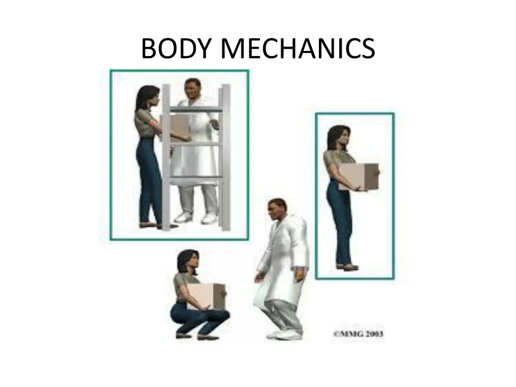 body mechanics