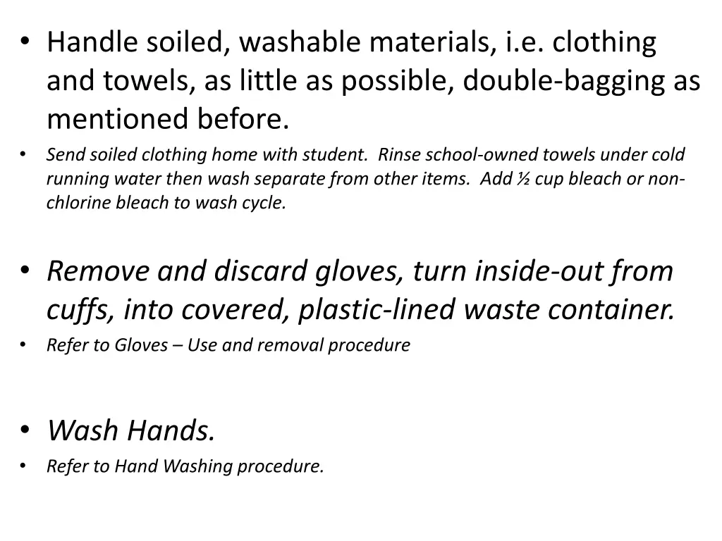 handle soiled washable materials i e clothing