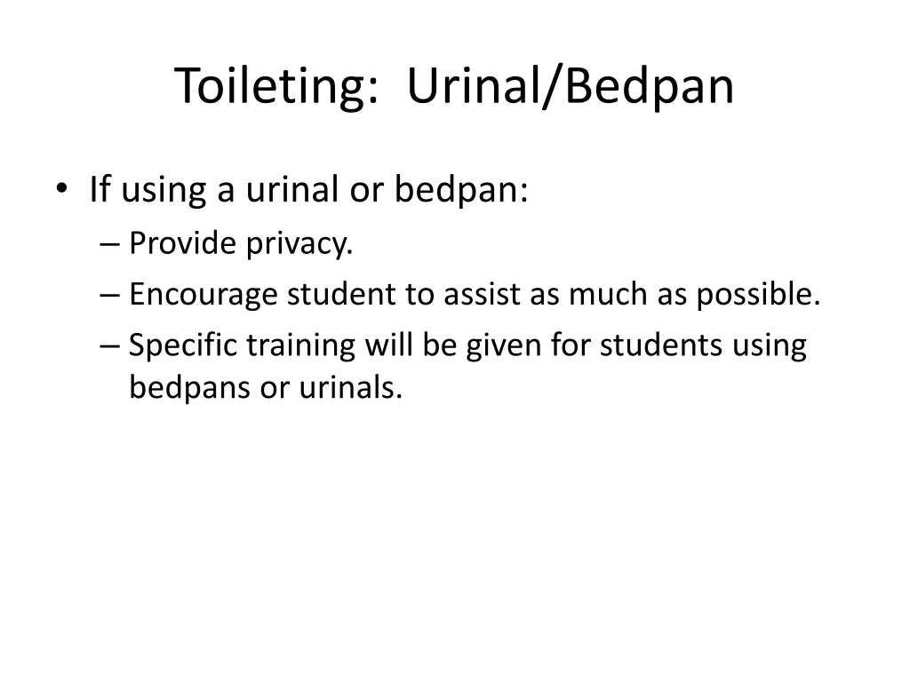 toileting urinal bedpan