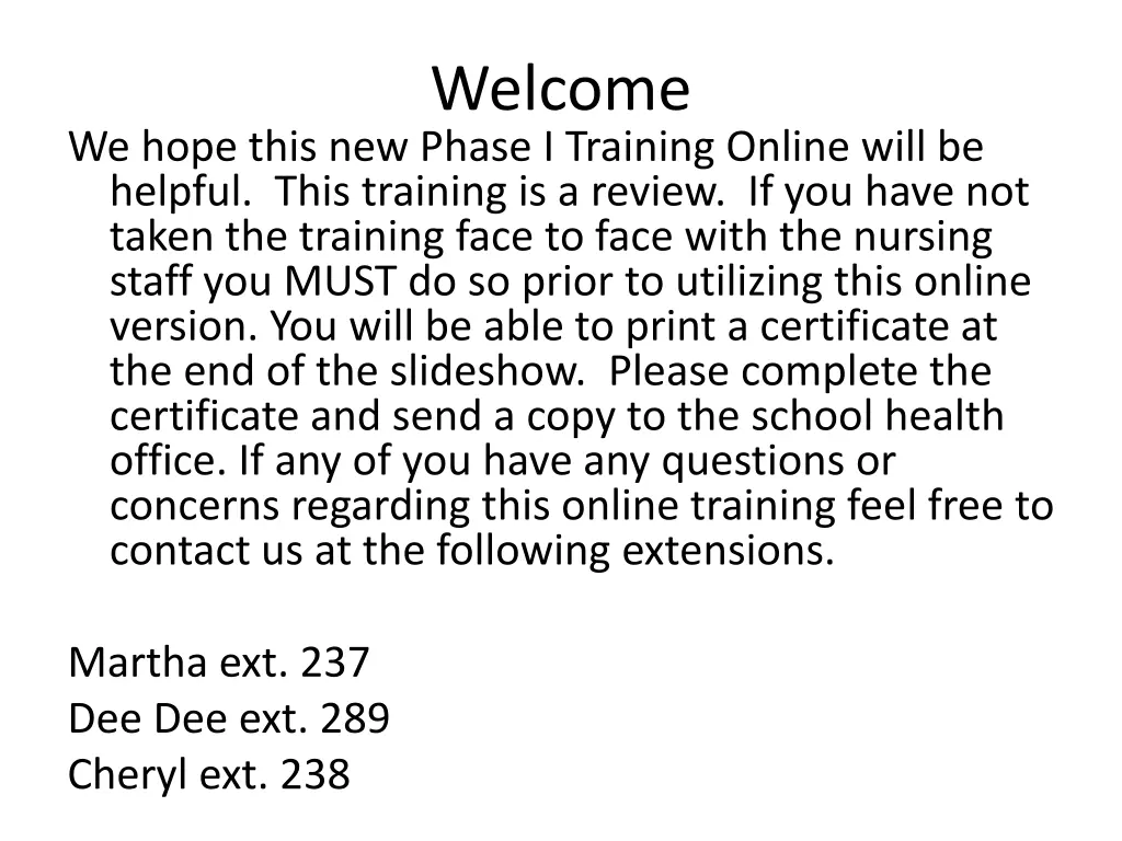 welcome