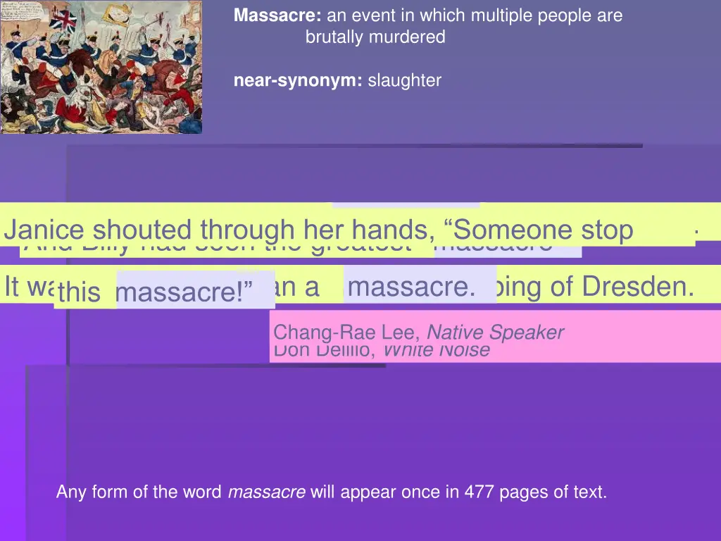 massacre an event in which multiple people