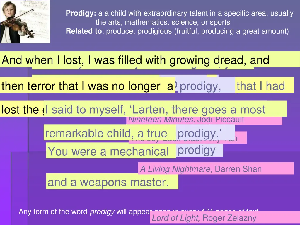 prodigy a a child with extraordinary talent
