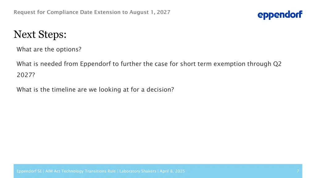 request for compliance date extension to august 1