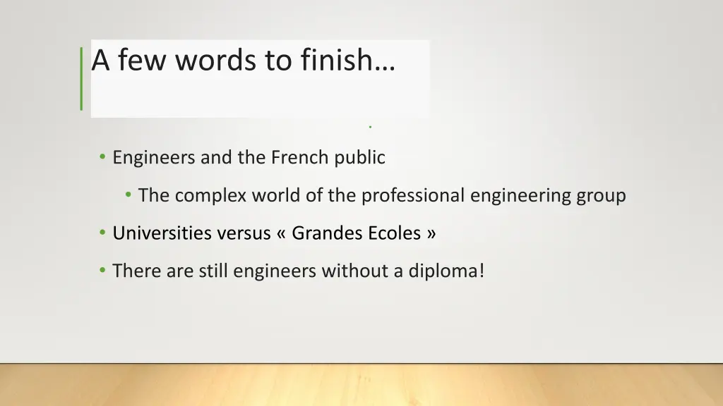 a few words to finish