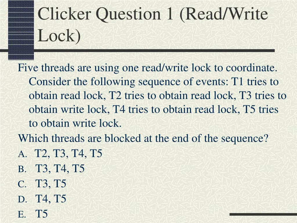 clicker question 1 read write lock