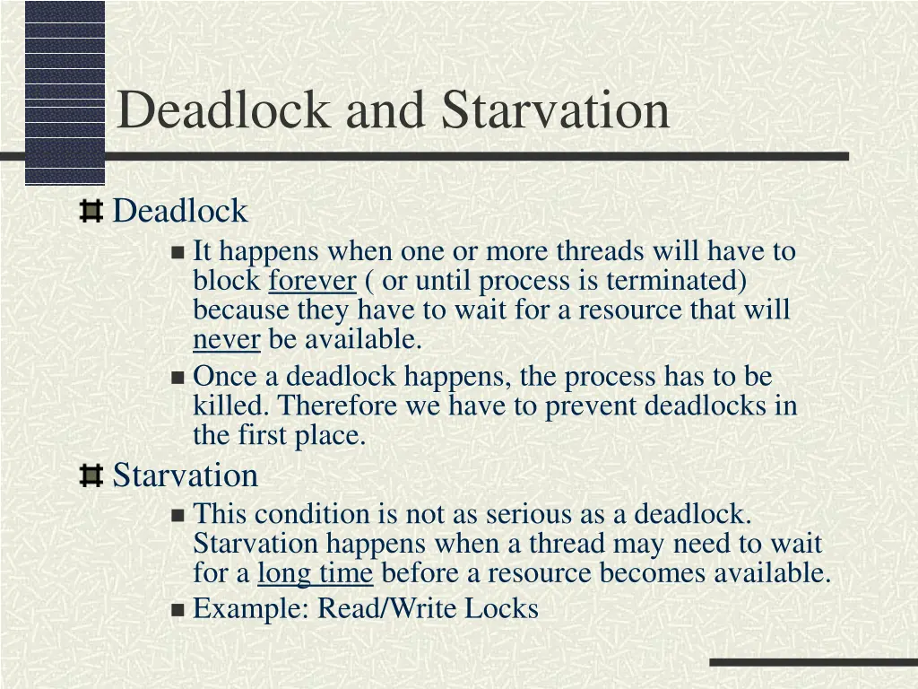 deadlock and starvation