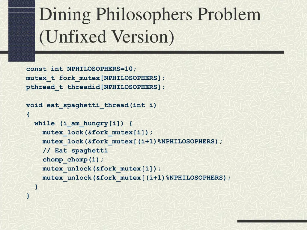 dining philosophers problem unfixed version