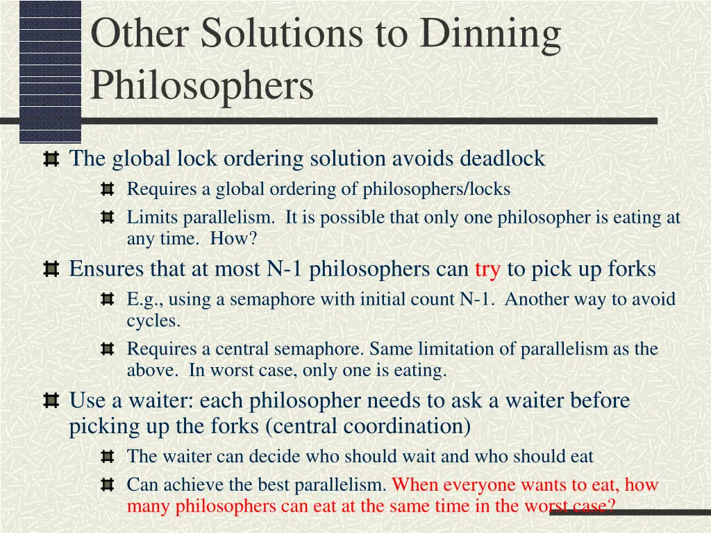 other solutions to dinning philosophers