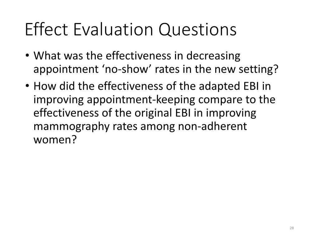 effect evaluation questions