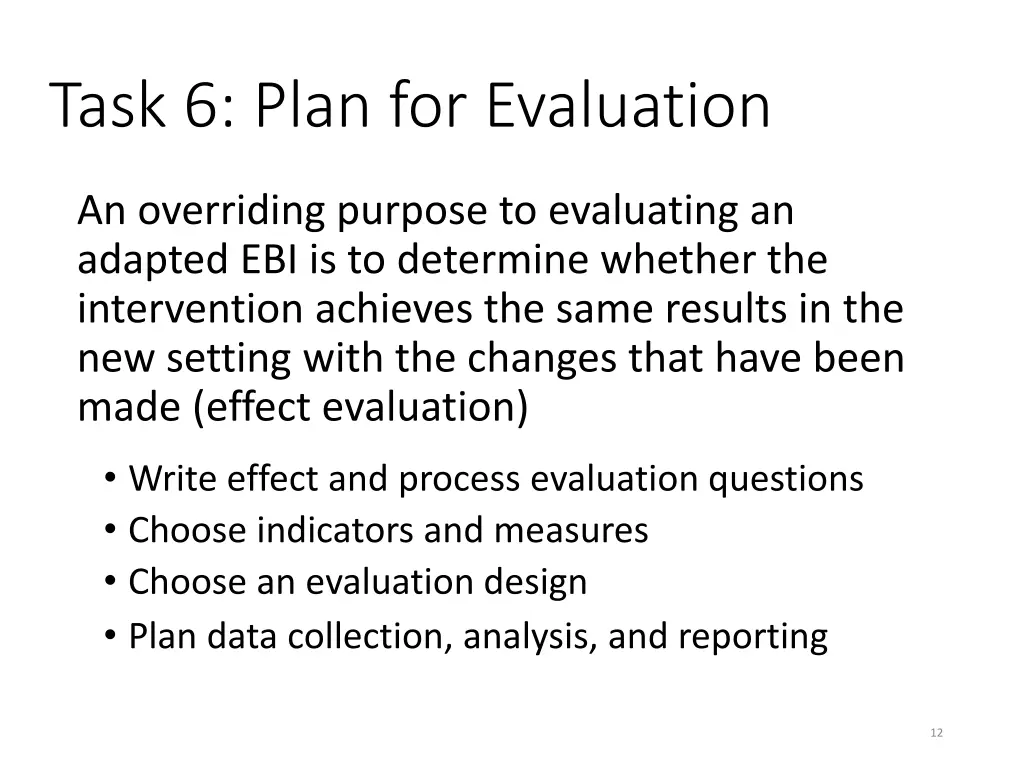 task 6 plan for evaluation