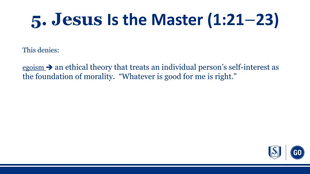 5 jesus is the master 1 21 23