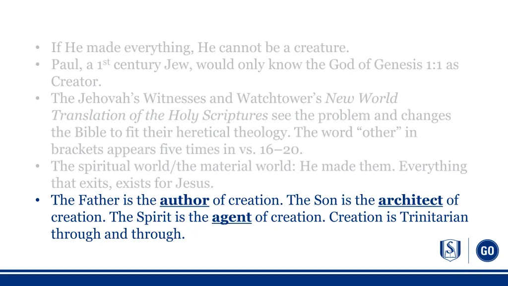 if he made everything he cannot be a creature 4