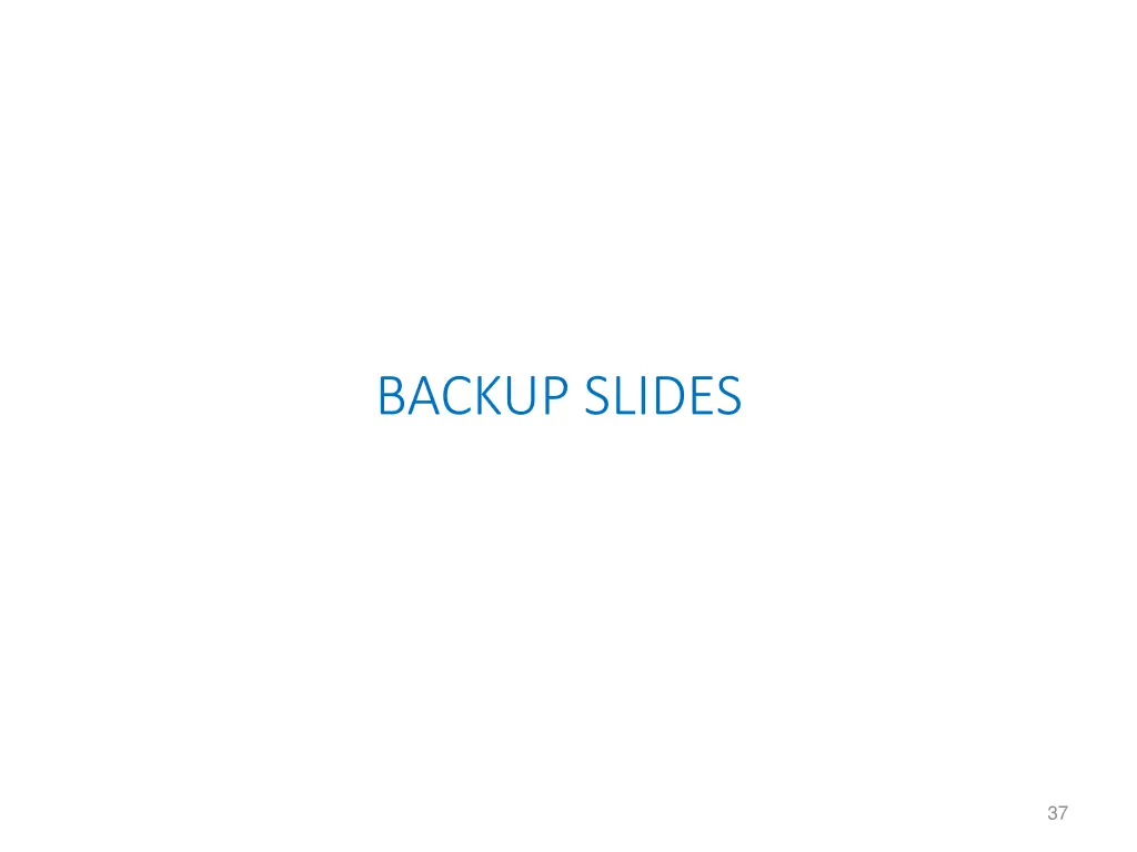 backup slides