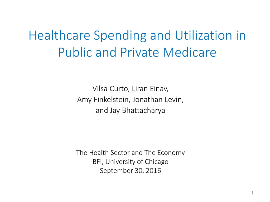 healthcare spending and utilization in public