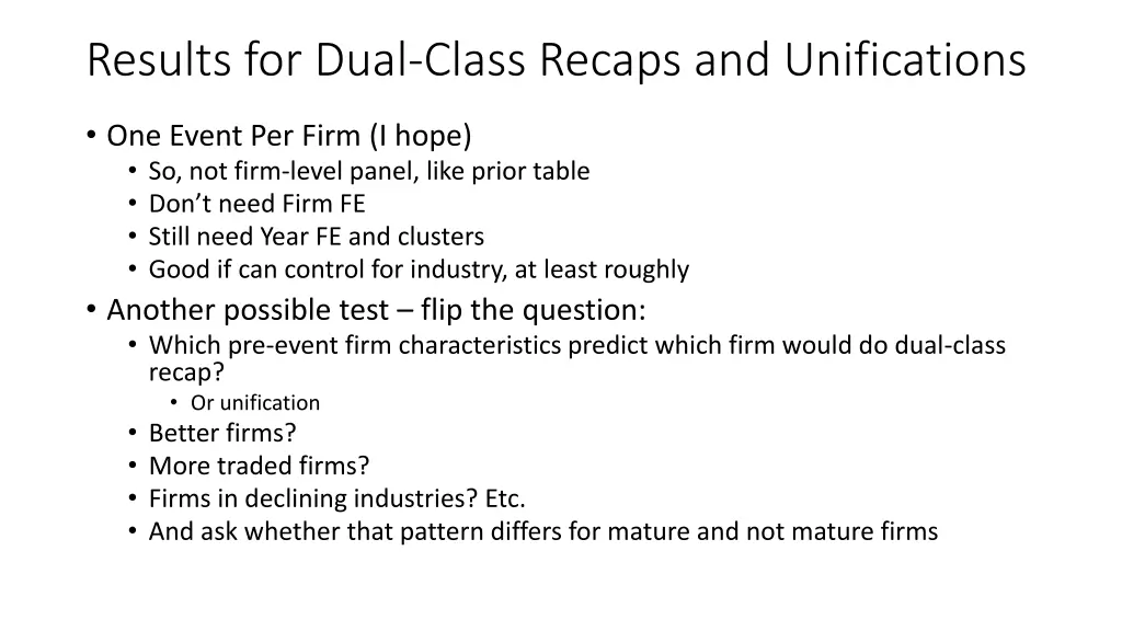 results for dual class recaps and unifications 2