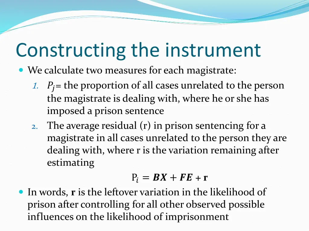 constructing the instrument we calculate