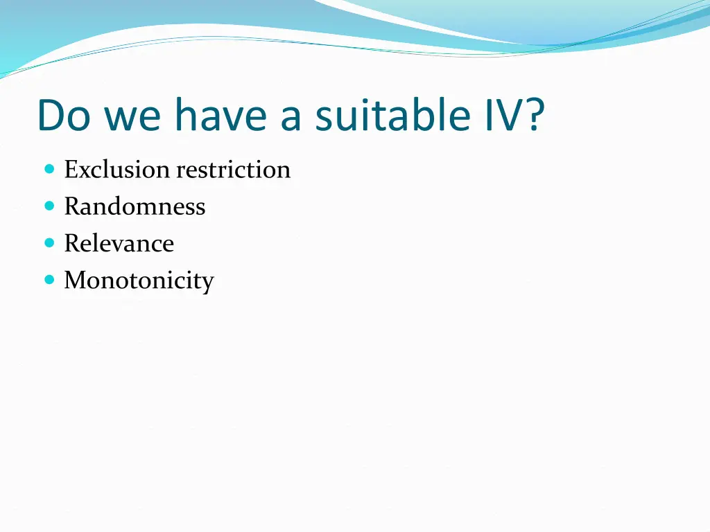do we have a suitable iv