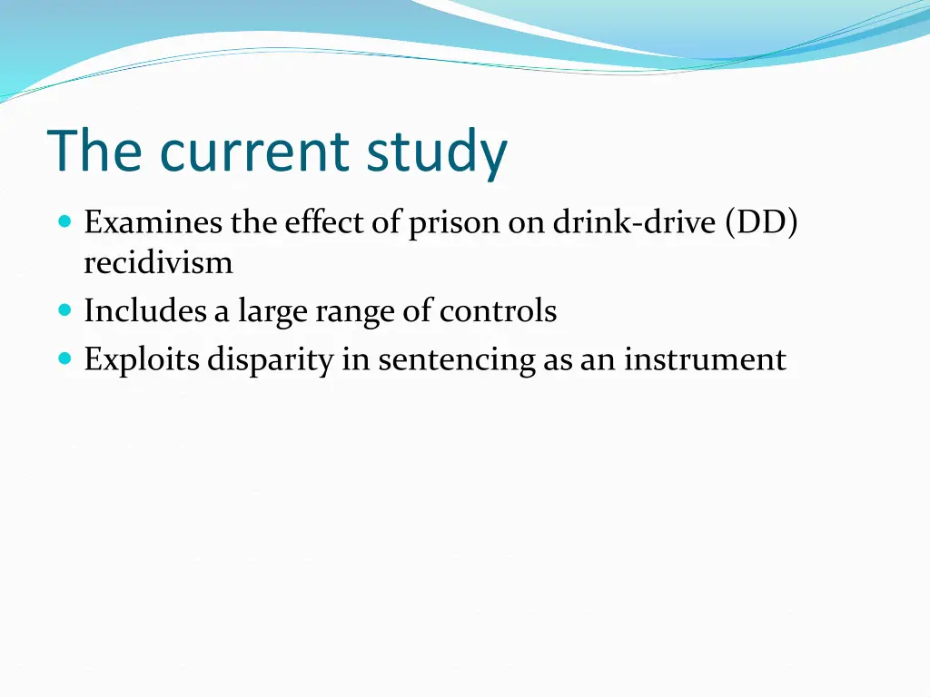 the current study