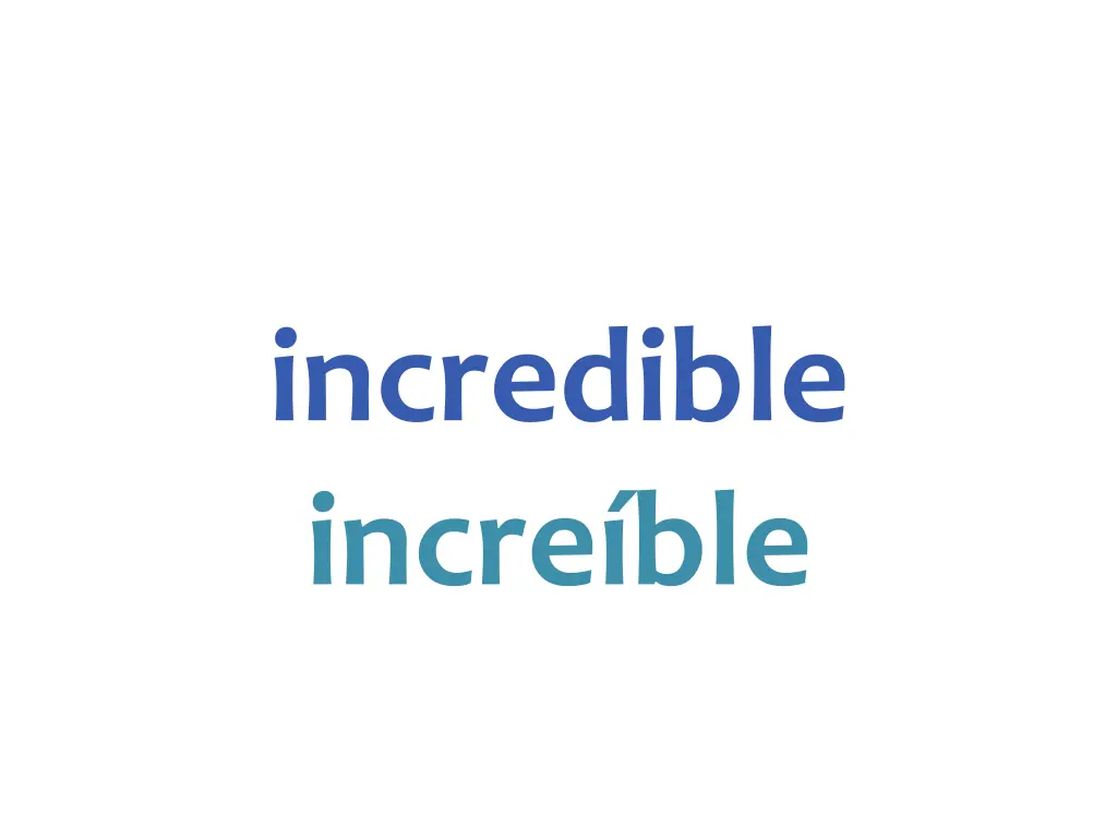 incredible incre ble