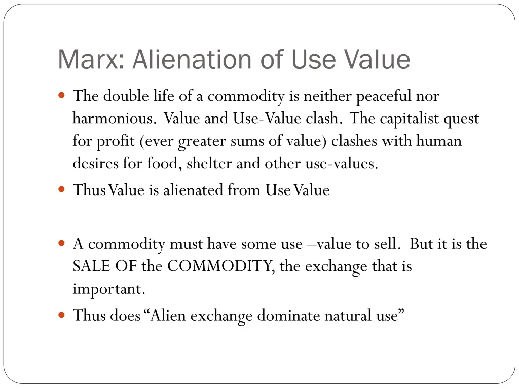 marx alienation of use value