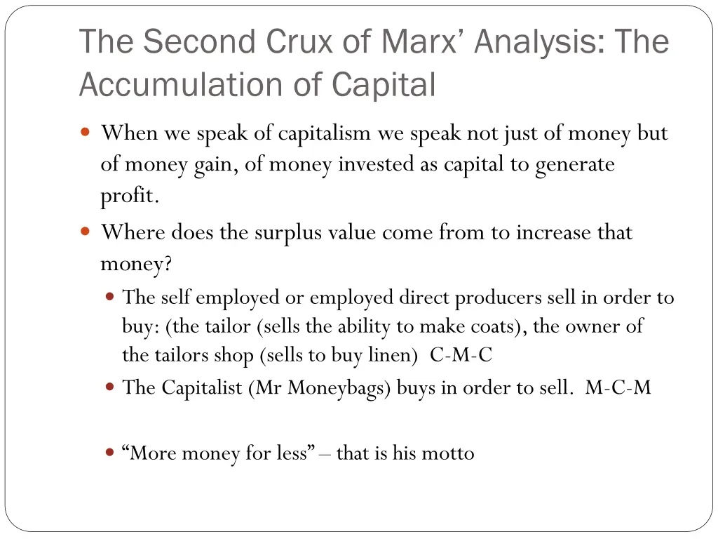the second crux of marx analysis the accumulation