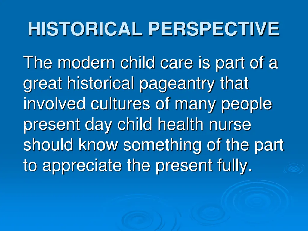 historical perspective