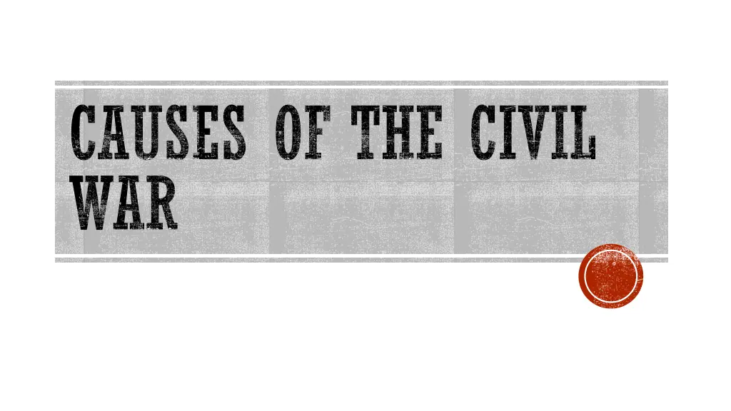 causes of the civil war