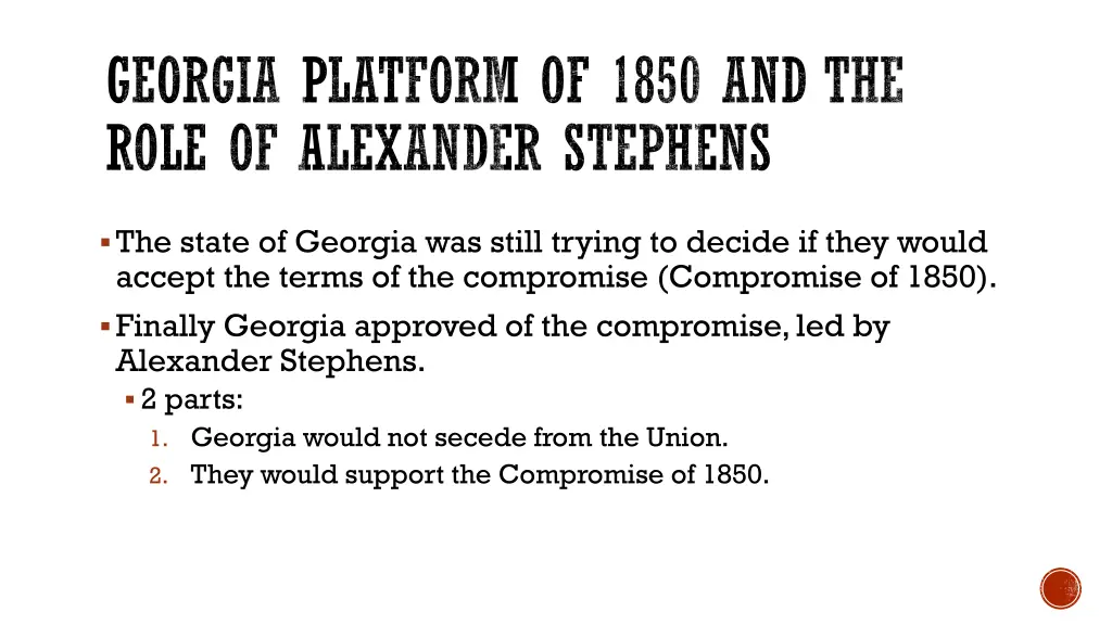 georgia platform of 1850 and the role