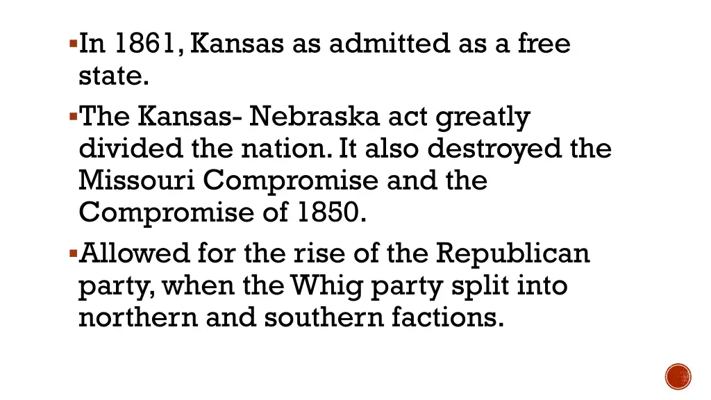 in 1861 kansas as admitted as a free state