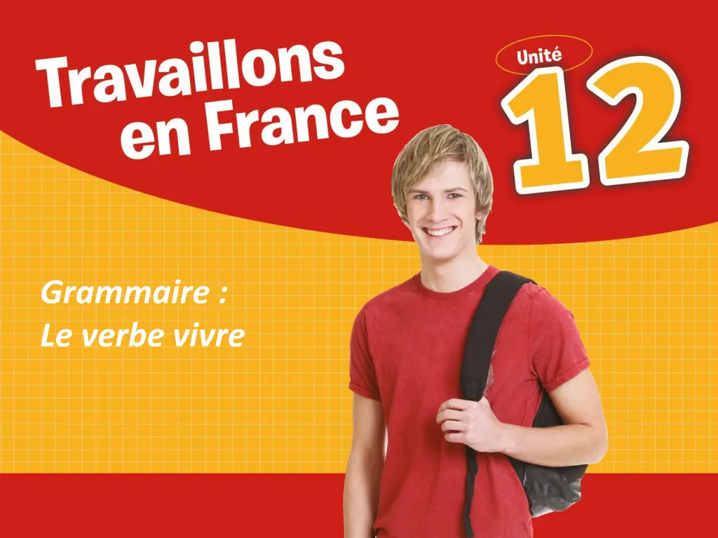 grammaire le verbe vivre