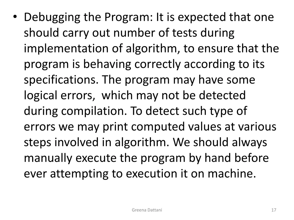 debugging the program it is expected that