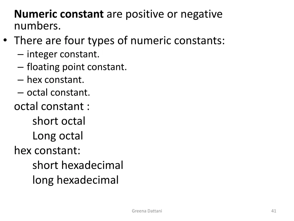 numeric constant are positive or negative numbers