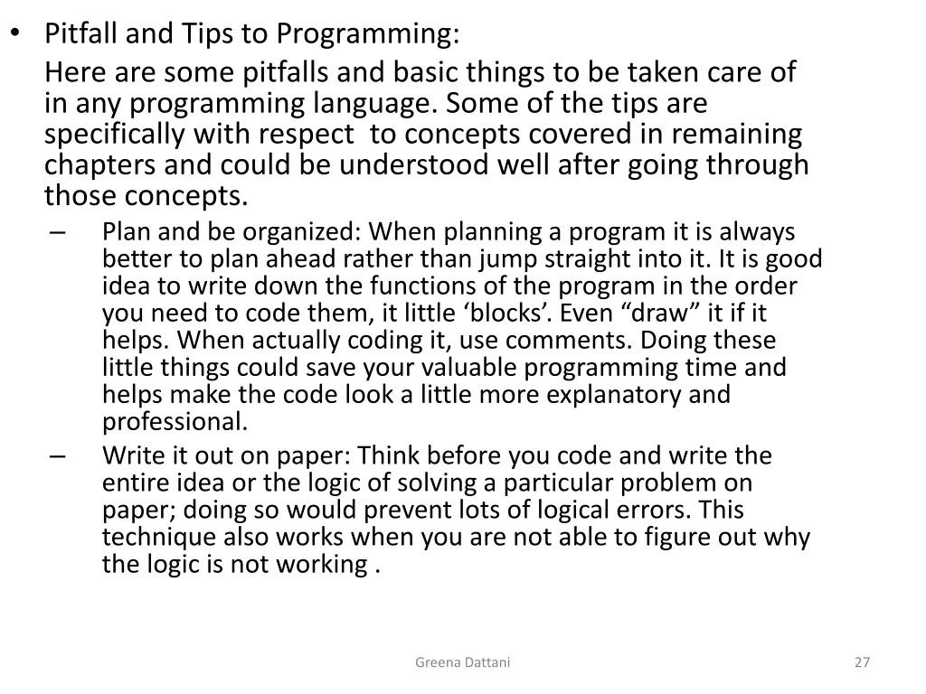 pitfall and tips to programming here are some