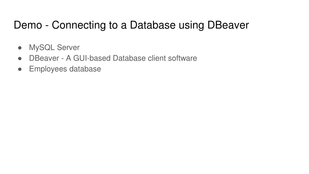 demo connecting to a database using dbeaver