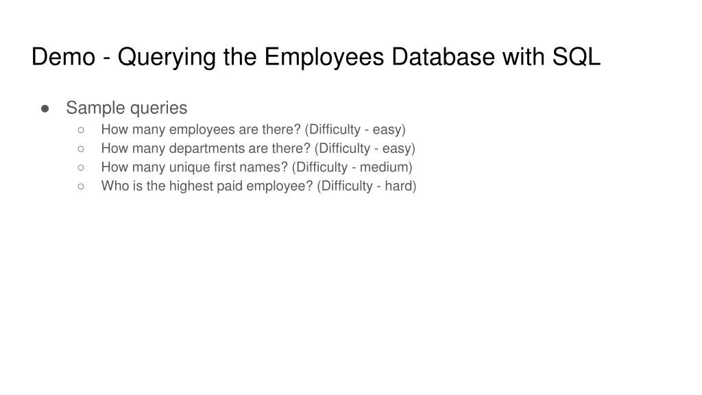 demo querying the employees database with sql