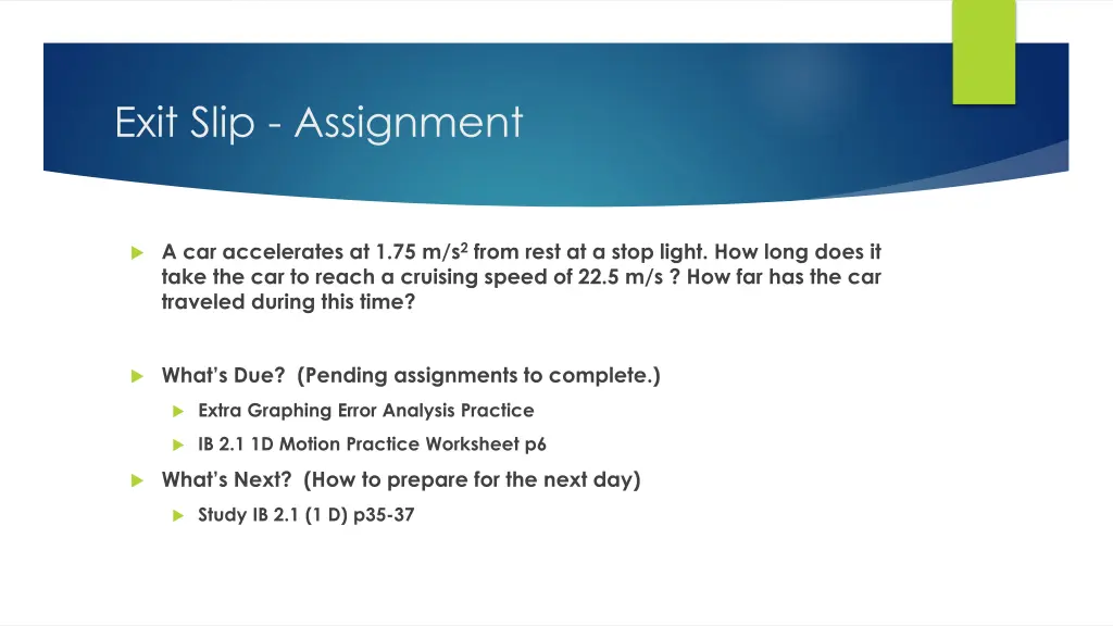 exit slip assignment