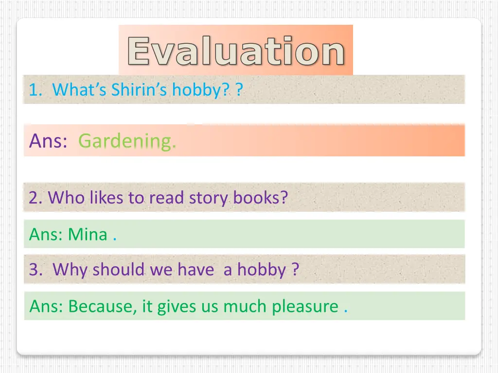 evaluation