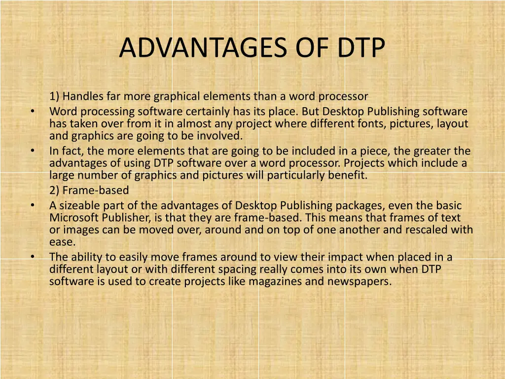 advantages of dtp