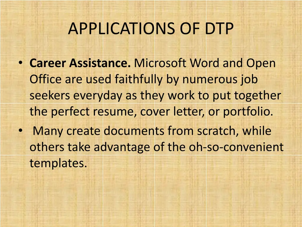 applications of dtp 1