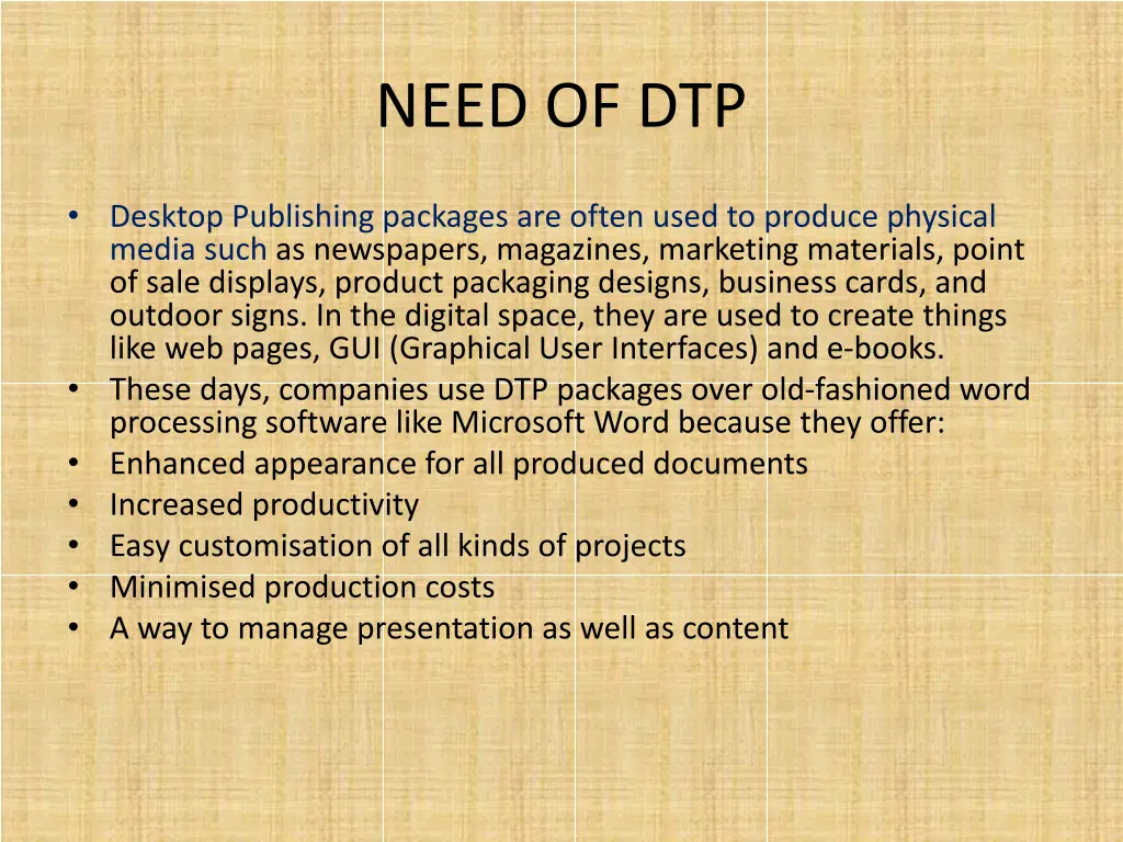 need of dtp
