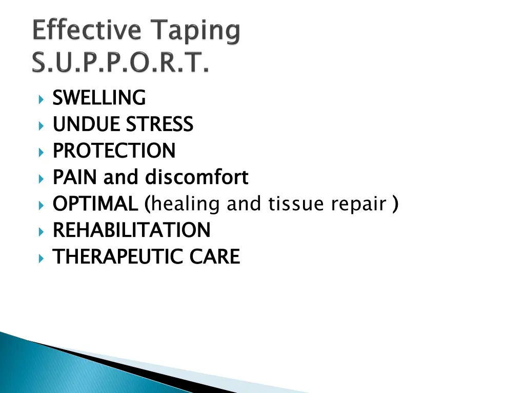 swelling undue stress protection pain
