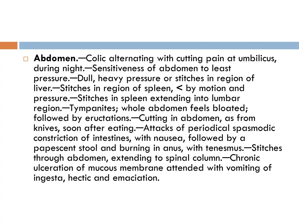 abdomen colic alternating with cutting pain