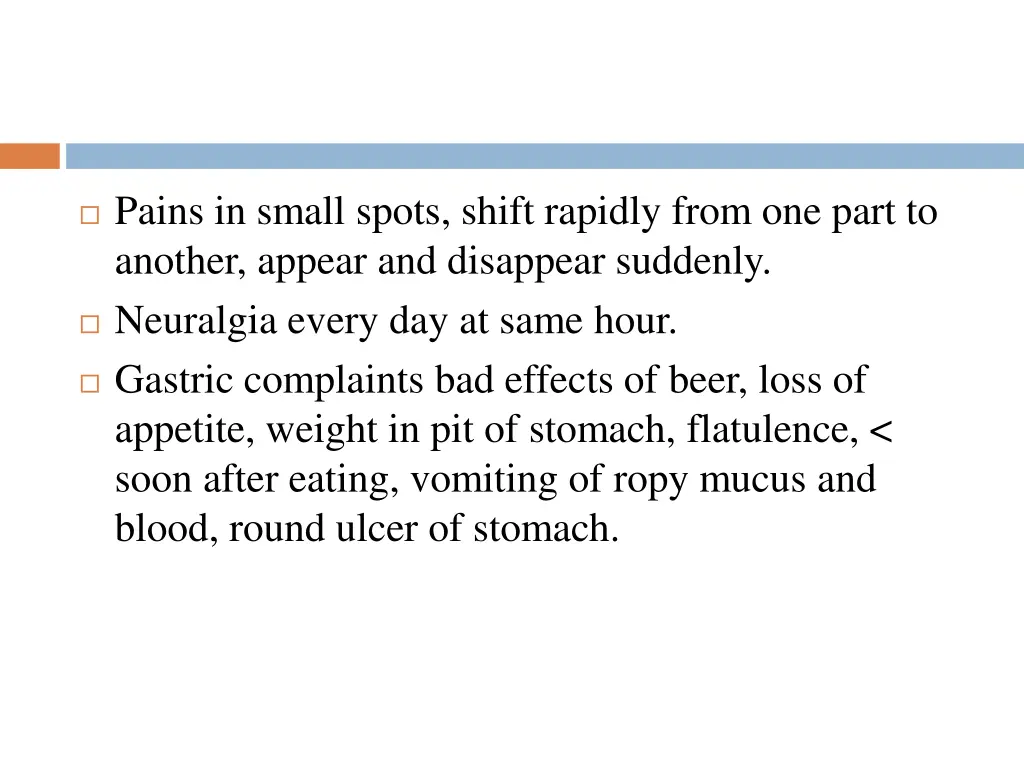 pains in small spots shift rapidly from one part