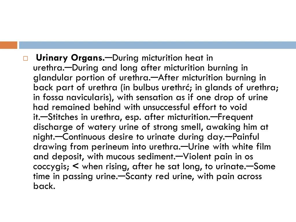 urinary organs during micturition heat in urethra