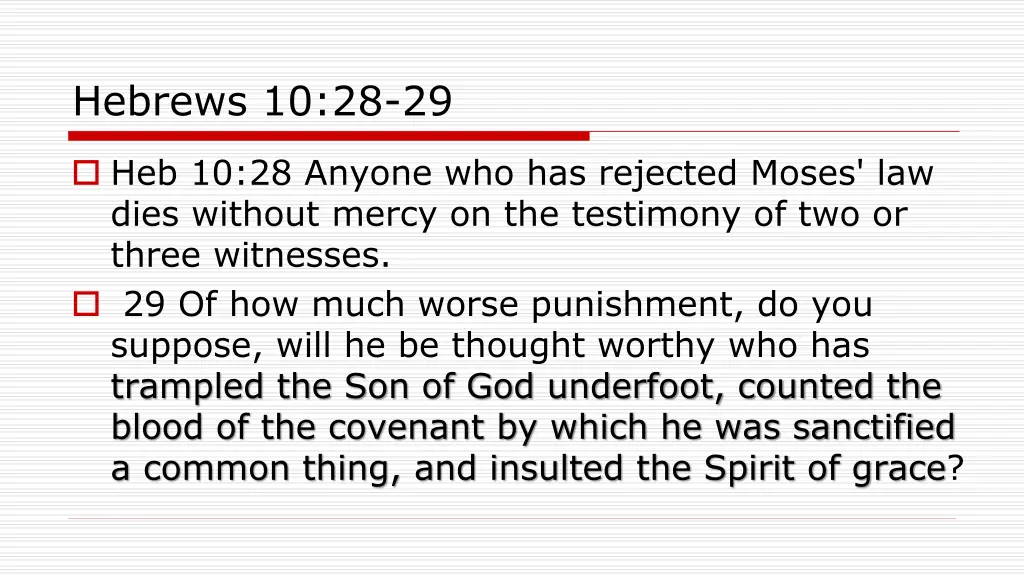 hebrews 10 28 29