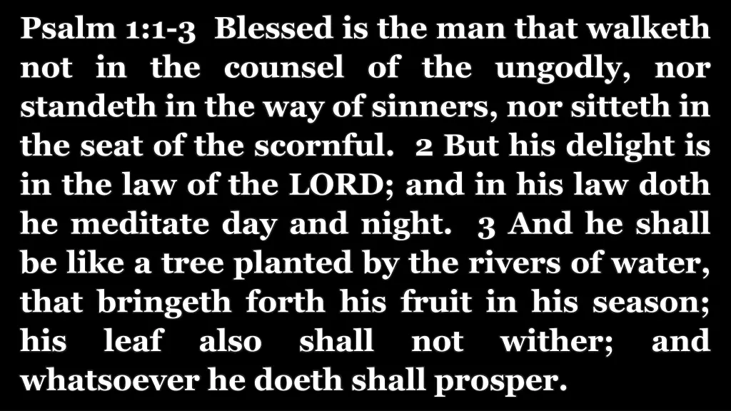 psalm 1 1 3 blessed is the man that walketh