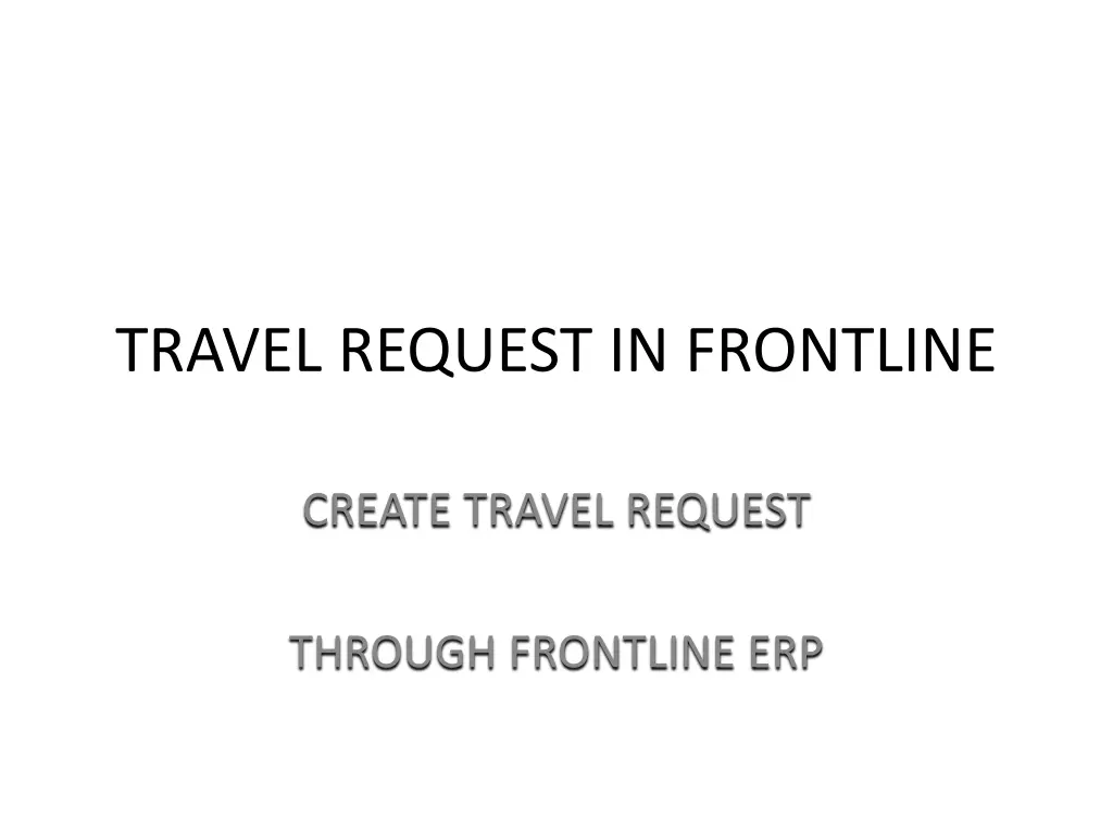 travel request in frontline